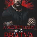 A Secret Baby for the Bratva