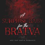 A Surprise Baby for the Bratva