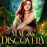The Magic of Discovery