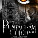 The Pentagram Child Part 1