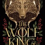 The Wolf King by Lauren Palphreyman